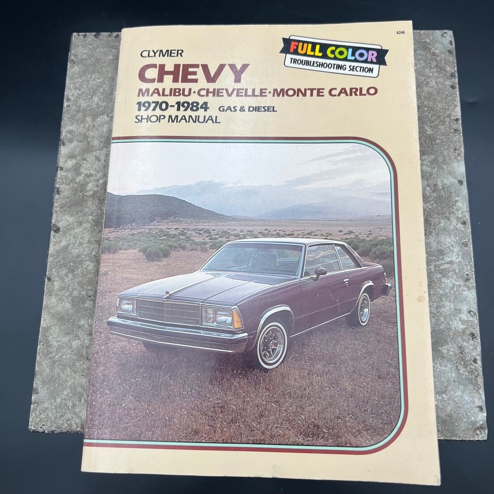 Clymer Chevy Malibu Chevelle Monte Carlo 1970-1984 Shop Manual A246 Gas Diesel
